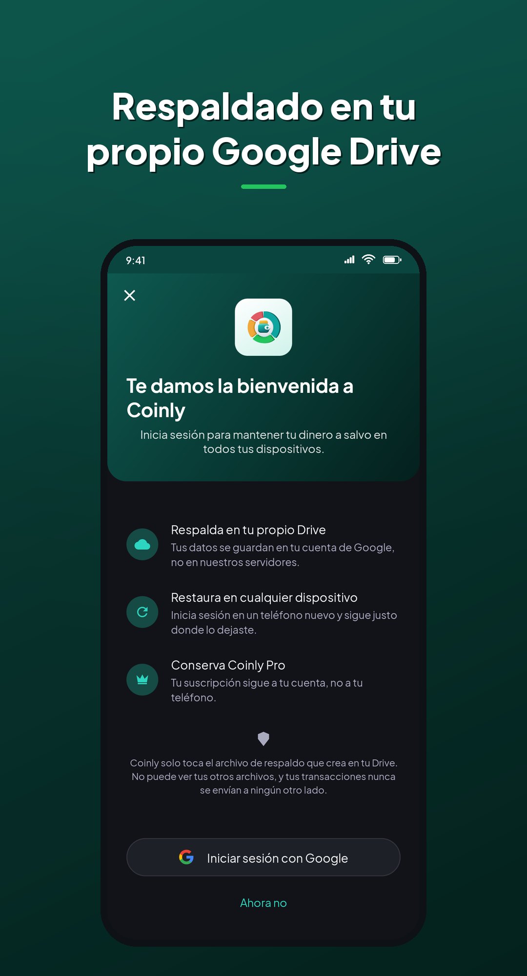 Inicio de sesión en Coinly: respalda en tu propio Google Drive, restaura en cualquier dispositivo y conserva Coinly Pro con tu cuenta